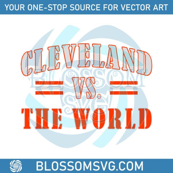 Cleveland Vs The World NFL Football SVG