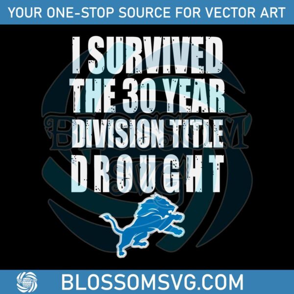 I Survived The 30 Years Division Drought SVG