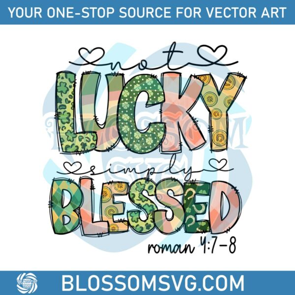 not-lucky-simply-blessed-roman-bible-verses-svg