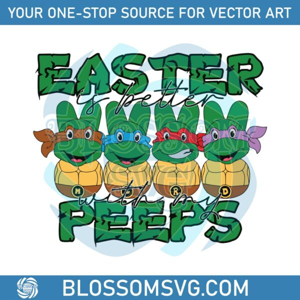 easter-is-better-with-my-peeps-turtle-bunny-svg