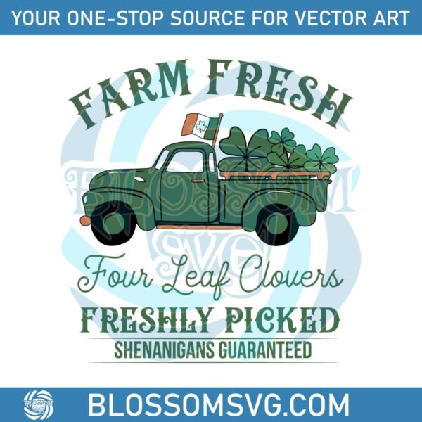 Farm Fresh Four Leaf Clovers Saint Patricks Day SVG