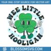 cute-wee-little-hooligan-clovers-svg