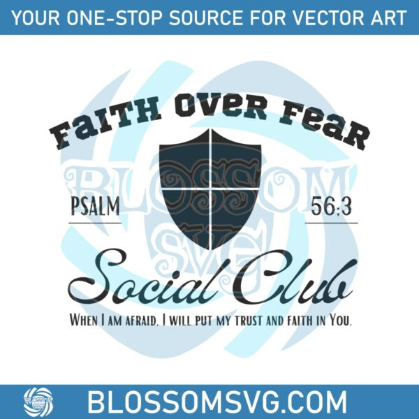 faith-over-fear-social-club-svg