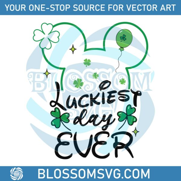 Disney Mouse Luckiest Day Ever SVG