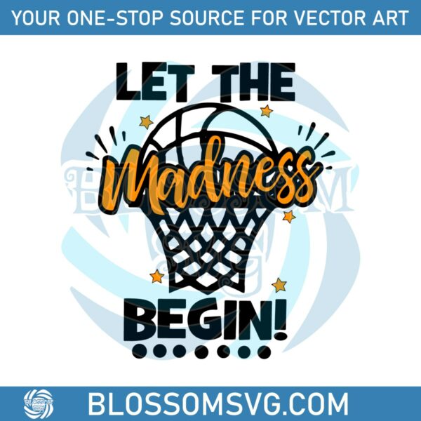 let-the-madness-begin-ncaa-basketball-svg