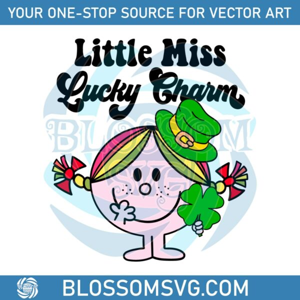 Little Miss Lucky Charm St Patrick Day SVG