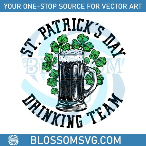 St Patricks Day Drinking Team Shamrock SVG