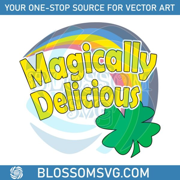 Magically Delicious Rainbow Shamrock SVG
