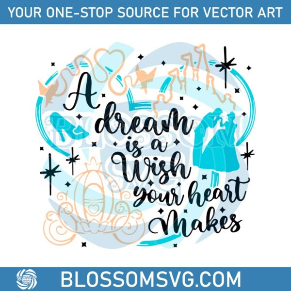 disney-princess-a-dream-is-a-wish-your-heart-makes-svg