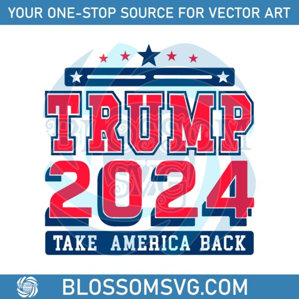 trump-2024-take-america-back-campaign-svg