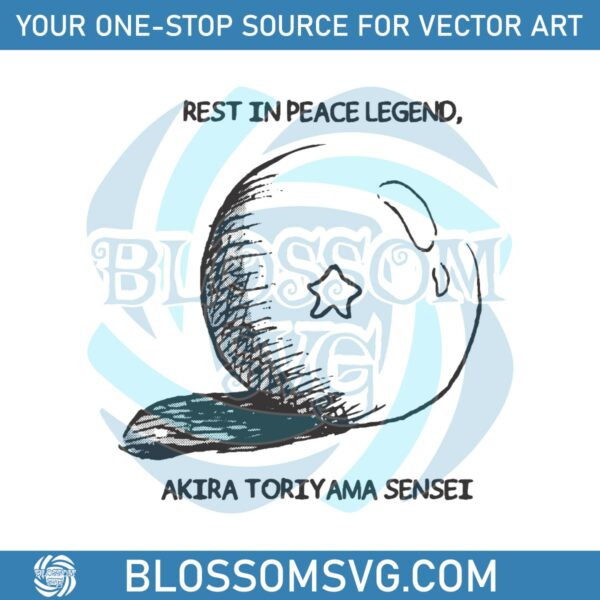 Rest In Peace Legend Akira Toriyama SVG