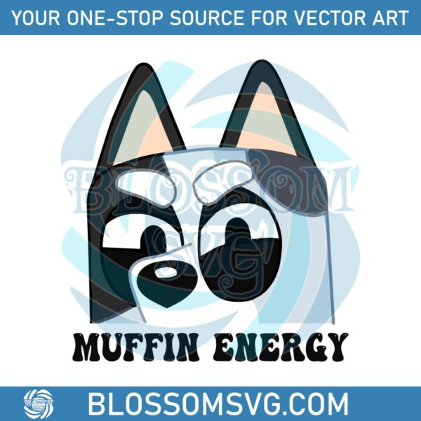 funny-muffin-energy-bluey-dog-and-friends-svg