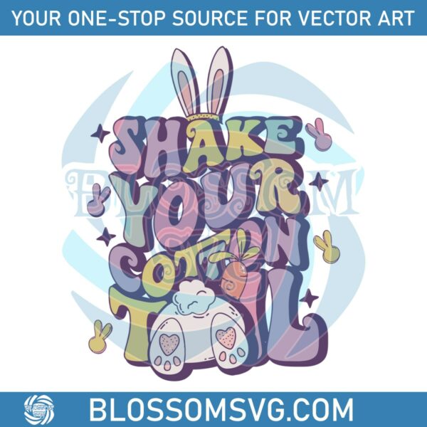 shake-your-cotton-tail-easter-bunny-svg