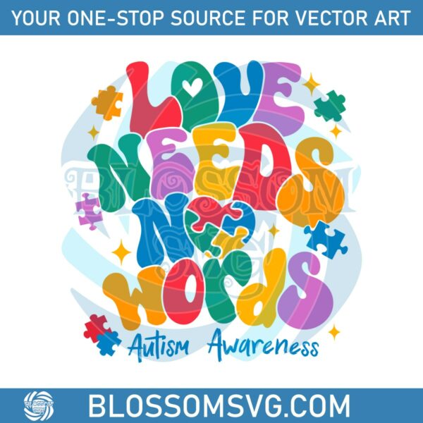 autism-awareness-love-needs-no-words-svg