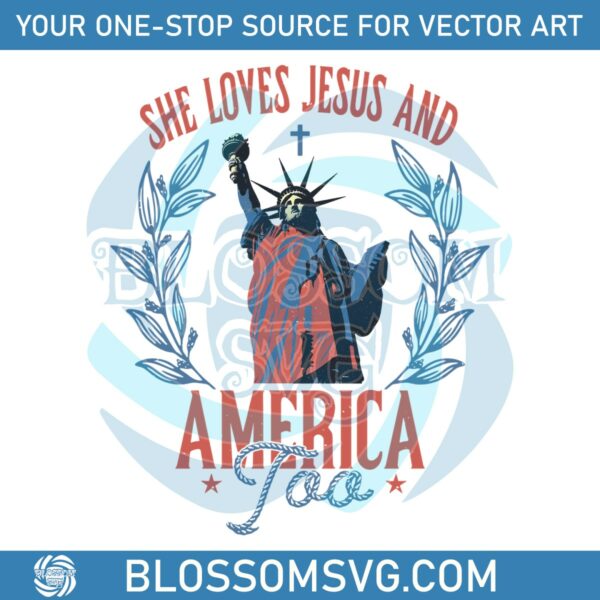 she-loves-jesus-and-america-too-statue-of-liberty-svg