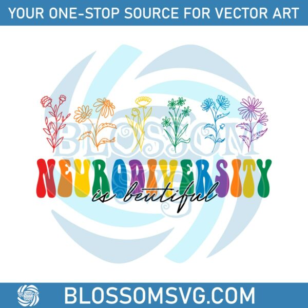 Neurodiversity Is Beautiful Floral Autism SVG
