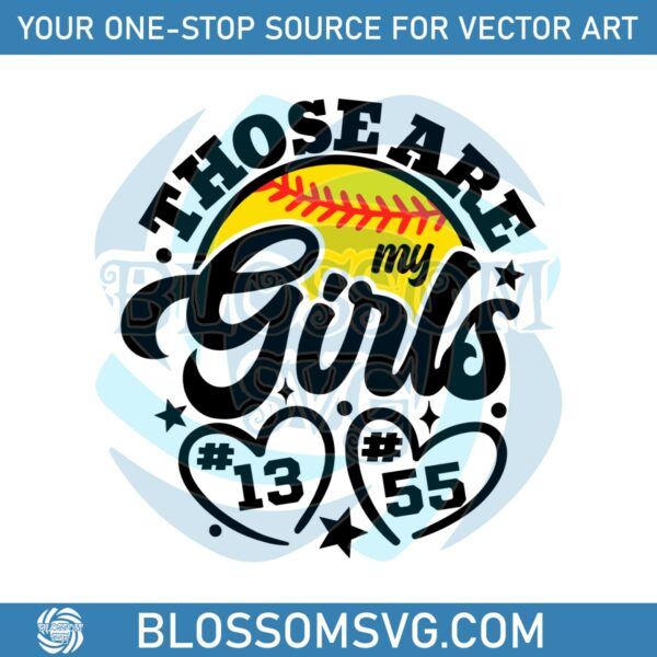 those-are-my-girls-softball-game-day-svg