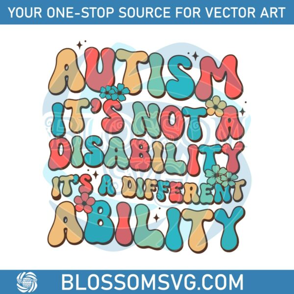 floral-autism-is-not-a-disability-svg