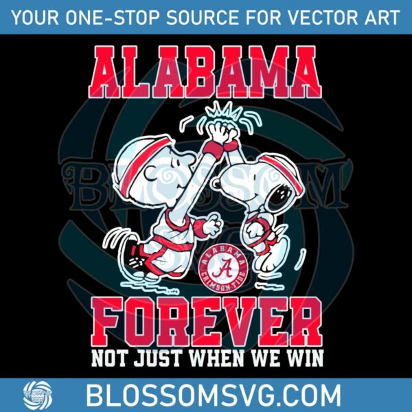 alabama-forever-not-just-when-we-win-snoopy-svg