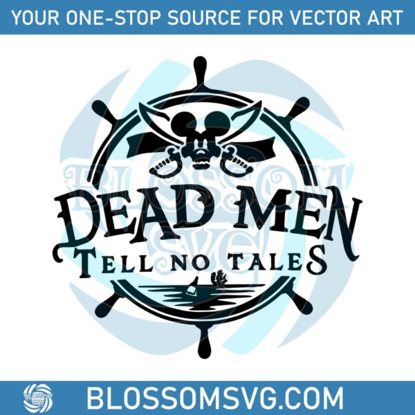 dead-men-tell-no-tales-pirates-disney-cruise-svg