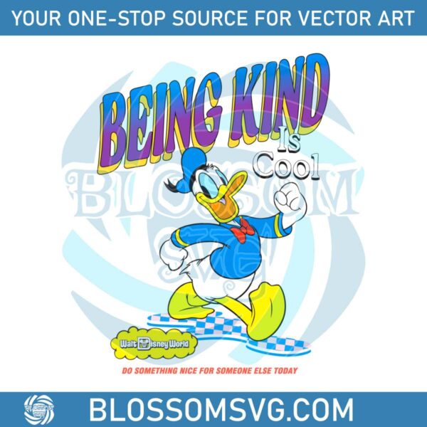 funny-donald-duck-being-kind-is-cool-svg
