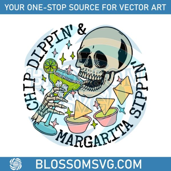 chip-dippin-and-margarita-sippin-skeleton-svg