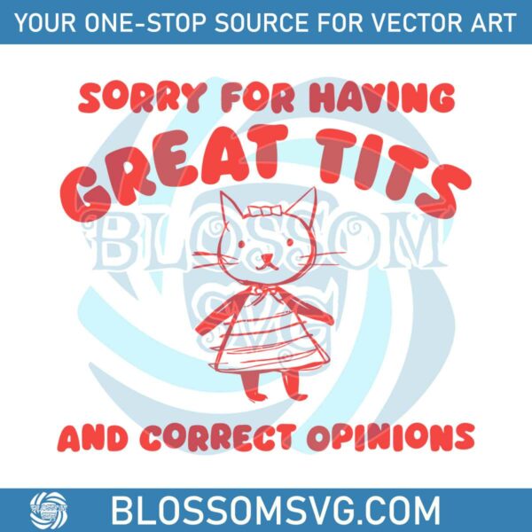 sorry-for-having-great-tits-meme-svg