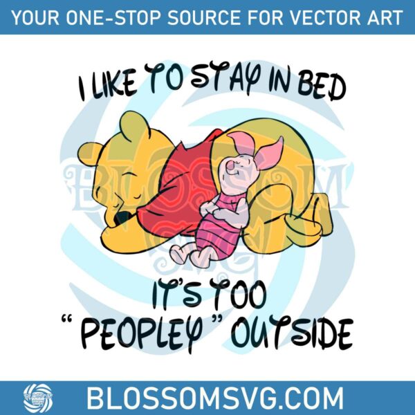 winnie-the-pooh-i-like-to-stay-in-bed-svg