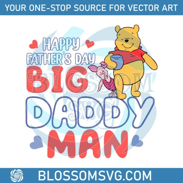 happy-fathers-day-big-daddy-man-svg