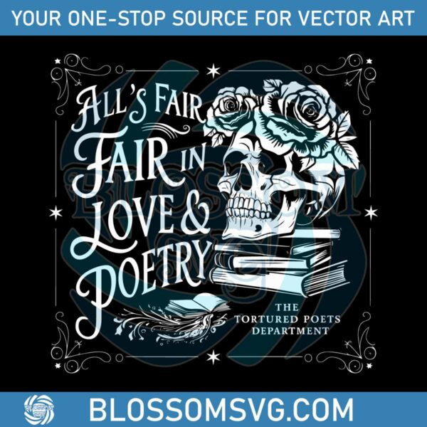 floral-skull-alls-fair-in-love-and-poetry-svg