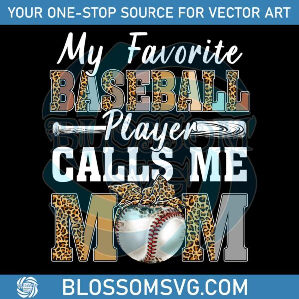 my-favorite-baseball-player-calls-me-mom-png
