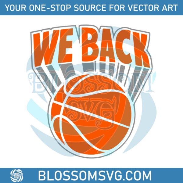 we-back-new-york-basketball-svg