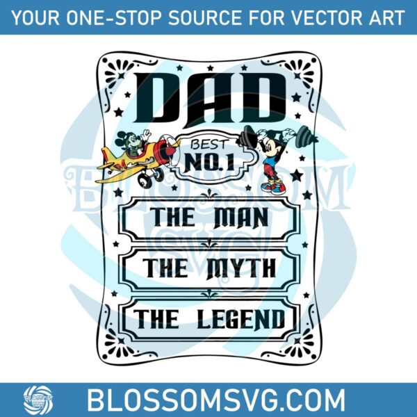 disney-dad-best-no-1-the-man-the-myth-the-legend-svg