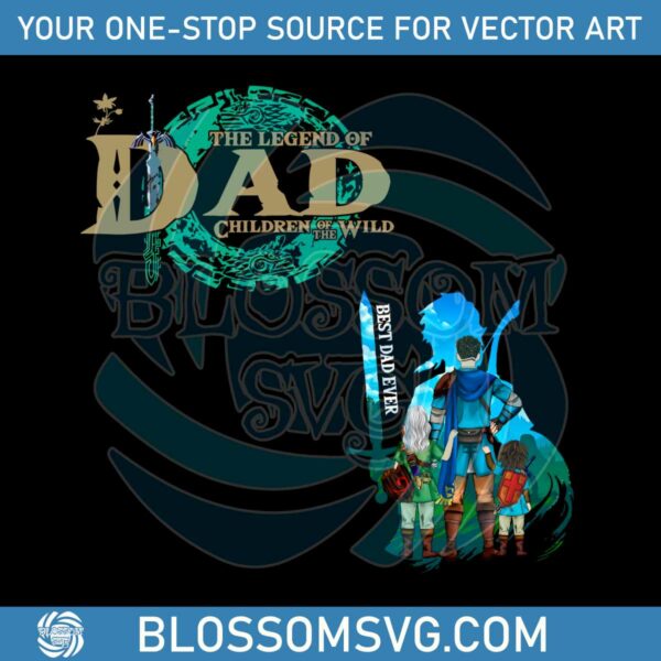 the-legend-of-dad-best-dad-ever-png
