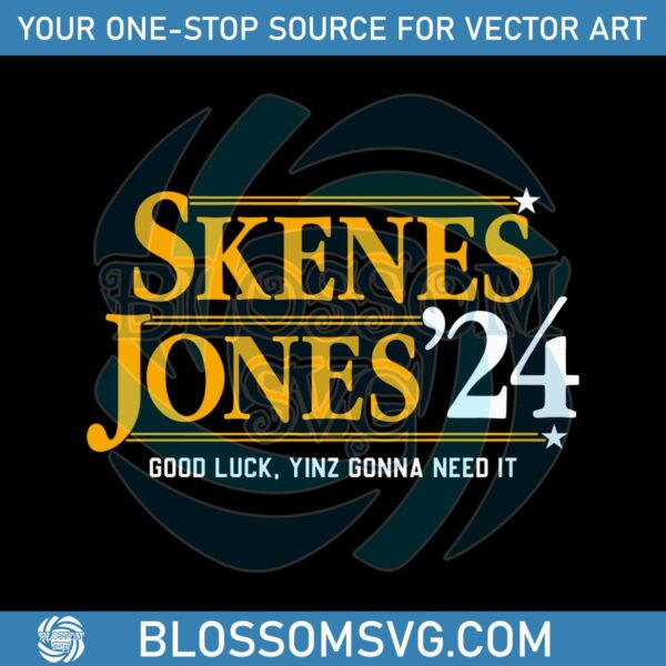 Skenes Jones 24 Good Luck Yinz Gonna Need It SVG