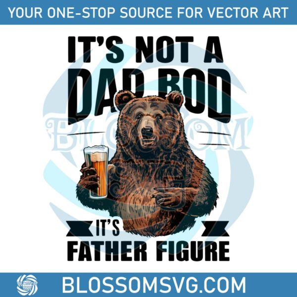 its-not-a-dad-bod-funny-fathers-day-png