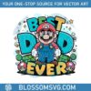 cartoon-fathers-day-best-dad-ever-svg