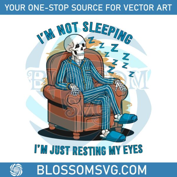 Im Not Sleeping Im Just Resting My Eyes Funny Dad PNG