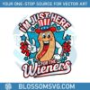 im-just-here-for-the-wieners-patriotic-hotdog-svg