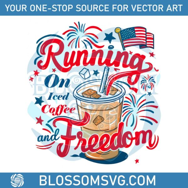 4th-of-july-running-on-iced-coffee-and-freedom-png
