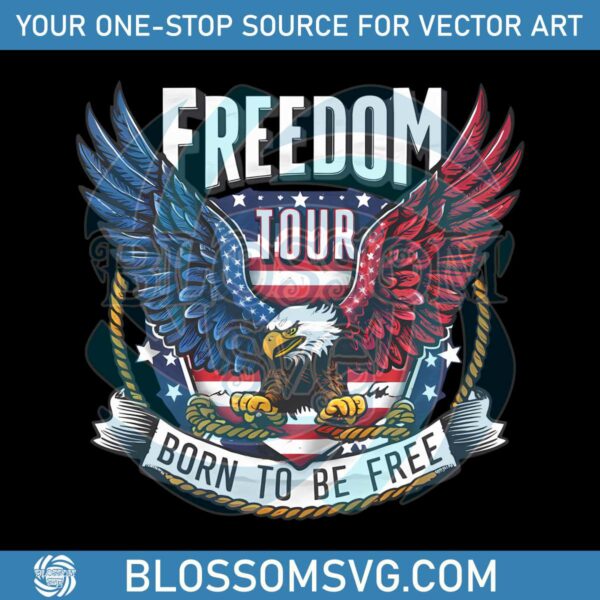 freedom-tour-born-to-be-free-patriotic-eagle-svg