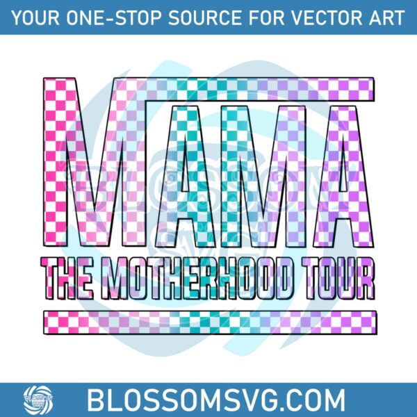 checkered-mama-the-motherhood-tour-png