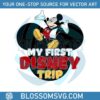 my-first-disney-trip-mickey-png