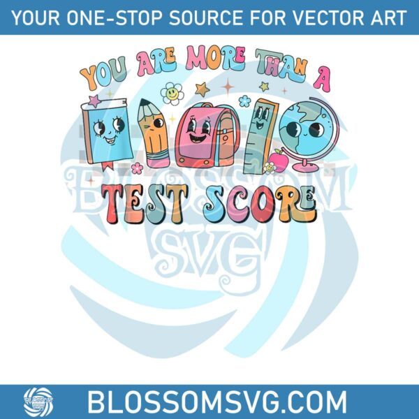 You Are More Than A Test Score PNG