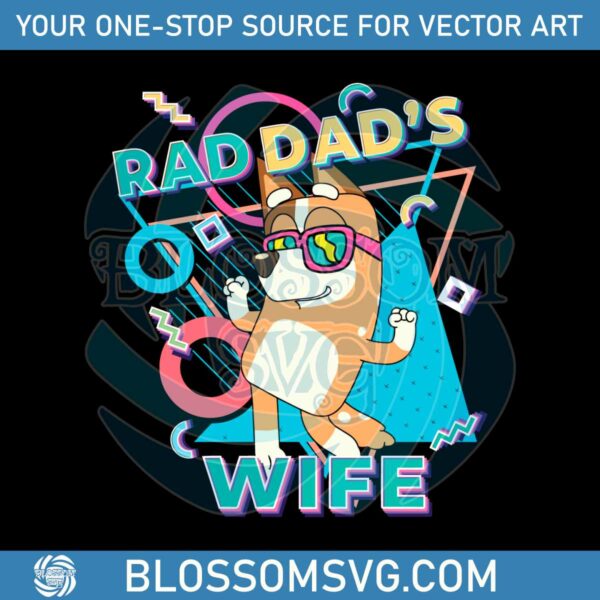 Retro Rad Dads Wife Bluey Cartoon SVG