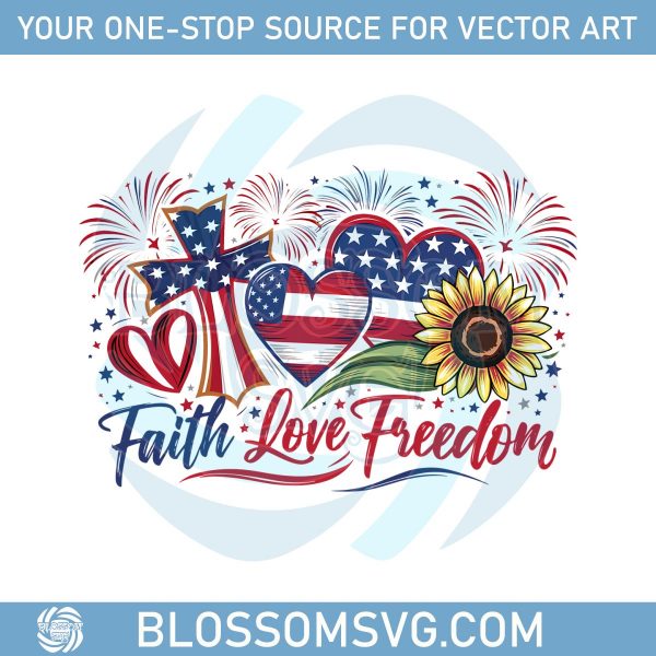 Faith Love Freedom USA Flag Christian Independence Day PNG