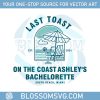 beach-bachelorette-party-last-toast-on-the-coast-gif-for-her-svg