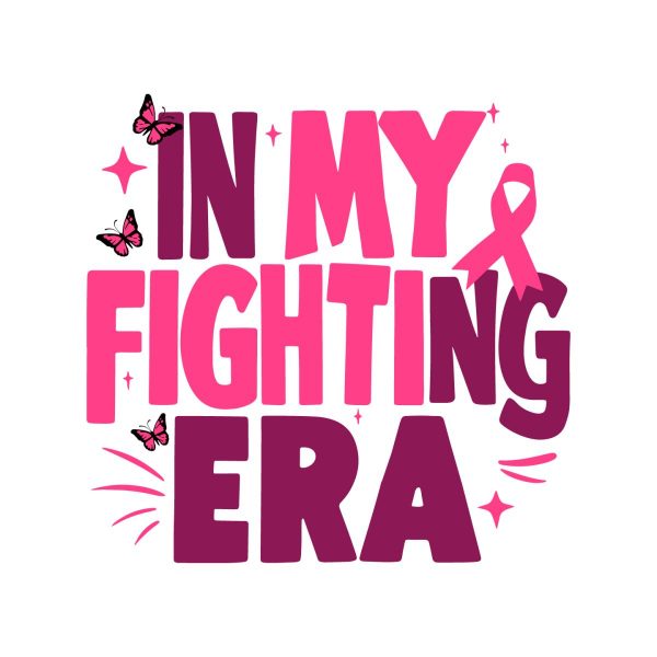 In My Fighting Era Motivation Cancers SVG