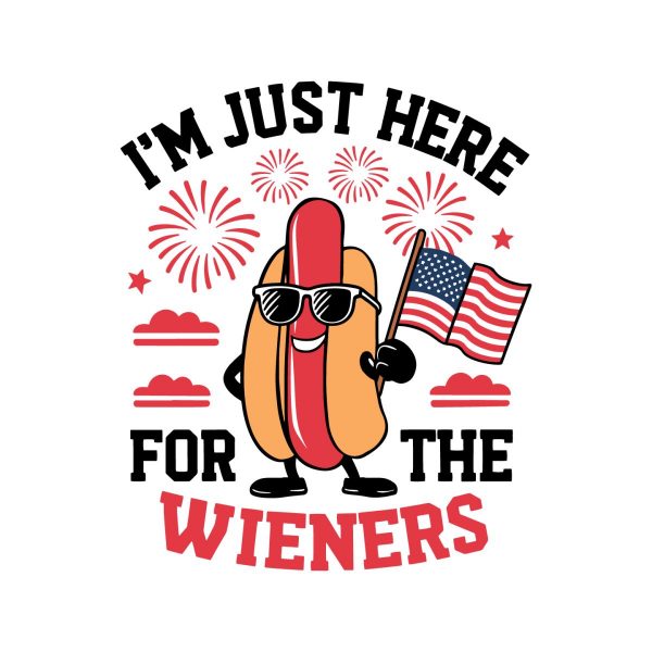 Just Here For The Wieners Independence Day Hotdog Lover SVG