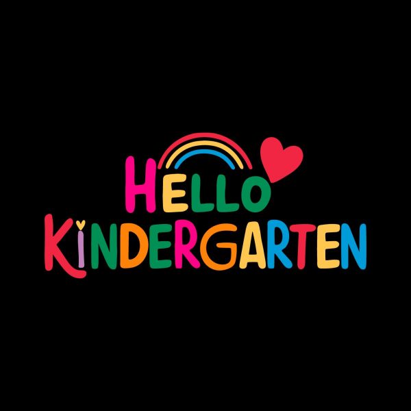 Hello Kindergarten Student First Day of School SVG